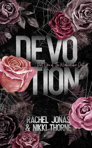 Devotion by Rachel Jonas, Nikki Thorne