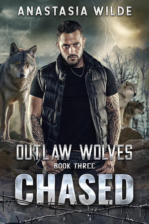 Chased (Outlaw Wolves #3)