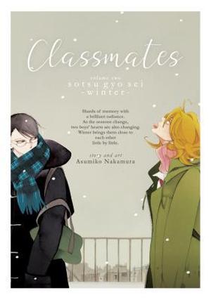 Classmates Vol. 2: Sotsu gyo sei by Asumiko Nakamura