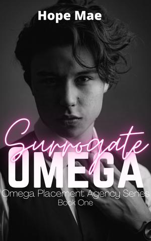 Surrogate Omega by Hope Mae