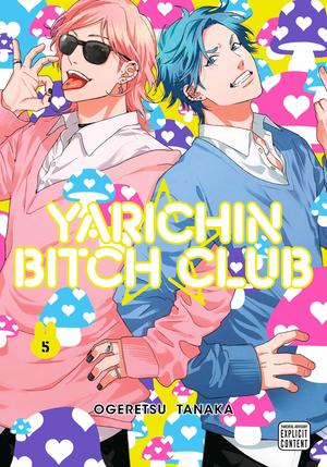Yarichin Bitch Club, Vol. 5 (ヤリチン☆ビッチ部 [Yarichin ☆ Bitch Bu] #5)