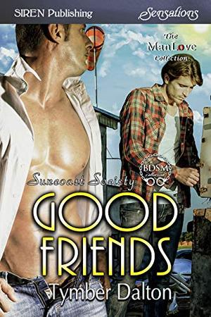 Good Friends (Suncoast Society #96)