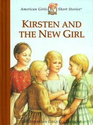 Kirsten and the New Girl (American Girl: Short Stories #9)