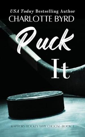 Puck It by Charlotte Byrd