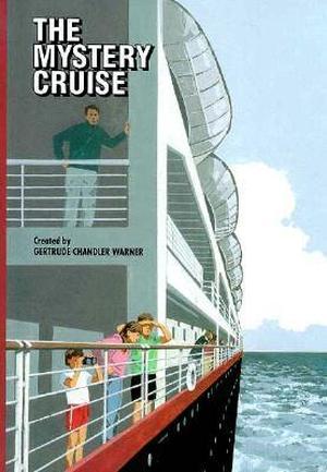 The Mystery Cruise (The Boxcar Children #29)
