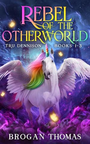 Rebel of the Otherworld (Rebel of the Otherworld #1-3)