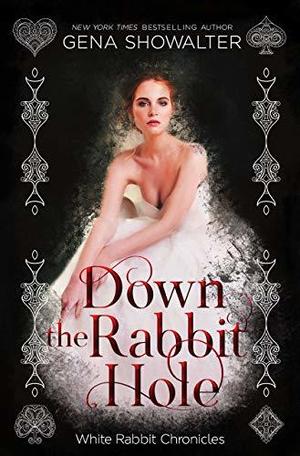 Down the Rabbit Hole: The White Rabbit Chronicles Bonus Material (White Rabbit Chronicles #1.5-4.5)