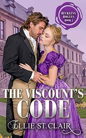 The Viscount's Code by Ellie St. Clair