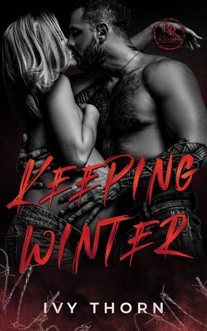 Keeping Winter (Blackmoor Revenge #4)