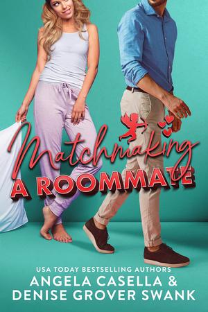 Matchmaking a Roommate (Highland Hills #4)