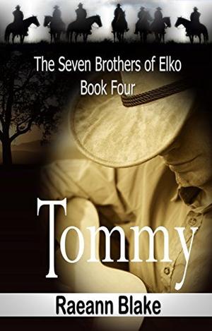 Tommy (The Seven Brothers of Elko #4)