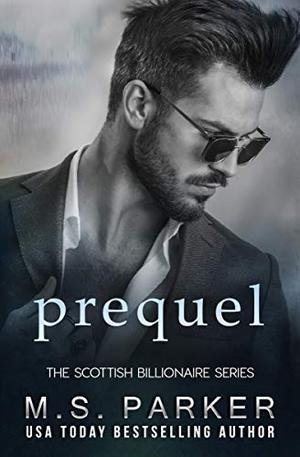 The Scottish Billionaire: Prequel (The Scottish Billionaires #0)