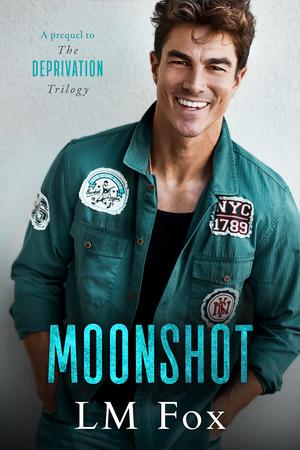 Moonshot by L.M. Fox