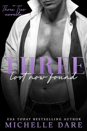 Three Lost Now Found (Three Ties #4)