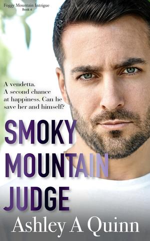 Smoky Mountain Judge by Ashley A. Quinn