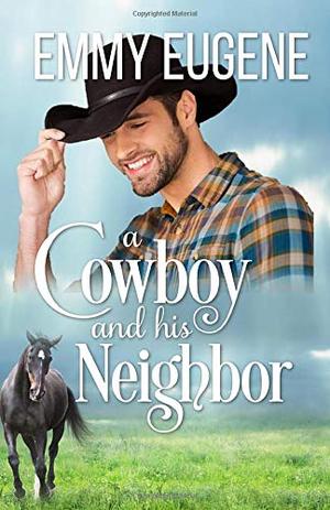 A Cowboy and his Neighbor (Chestnut Ranch #1)