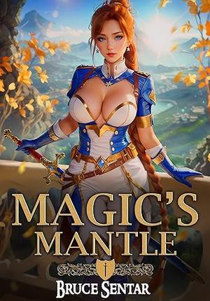 Magic's Mantle (Ard's Oath #1)