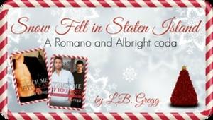 Snow Fell In Staten Island (Romano and Albright #2.5 (Coda))