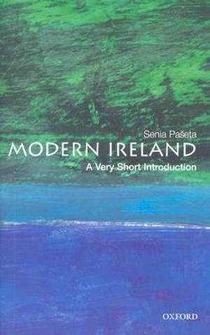 Modern Ireland: A Very Short Introduction (Very Short Introductions #085)