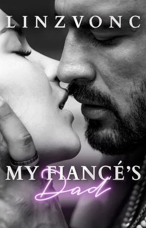 My Fiances Dad (Temptation #2)