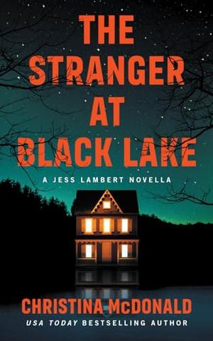 The Stranger At Black Lake (Jess Lambert #.5)