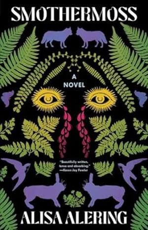 Smothermoss by Alisa Alering