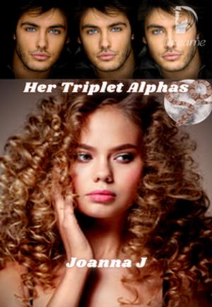 Her Triplet Alphas by Joanna J, Crater