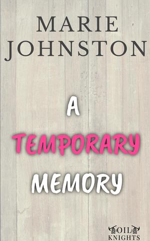 A Temporary Memory by Marie Johnston
