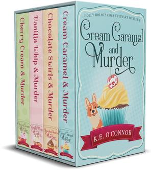 Holly Holmes Cozy Culinary Mystery Series: Books 1-4 Collection (Holly Holmes #1-4)