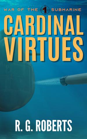 Cardinal Virtues by R.G. Roberts