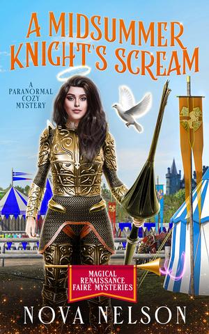 A Midsummer Knight’s Scream (Magical Renaissance Faire #3)