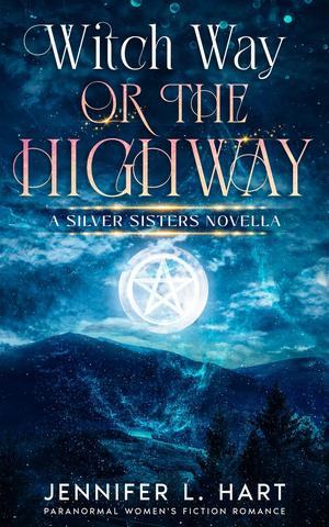 Witch Way or the Highway by Jennifer L. Hart