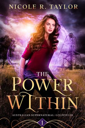 The Power Within by Nicole R. Taylor