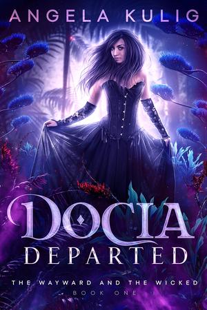 Docia Departed by Angela Kulig