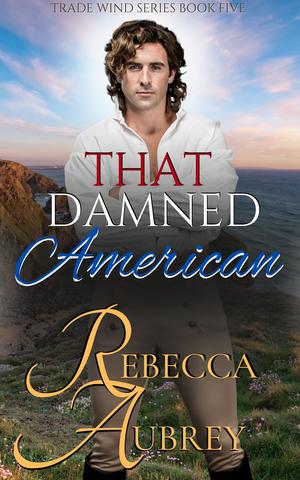 That Damned American (Trade Wind #5)