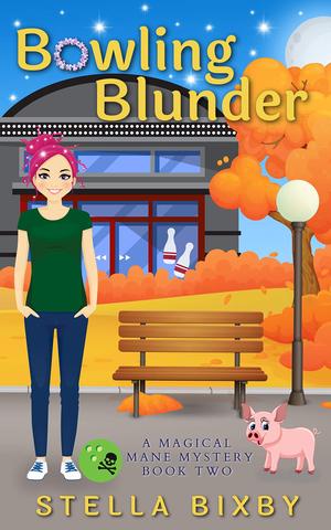 Bowling Blunder (A Magical Mane Mystery #2)