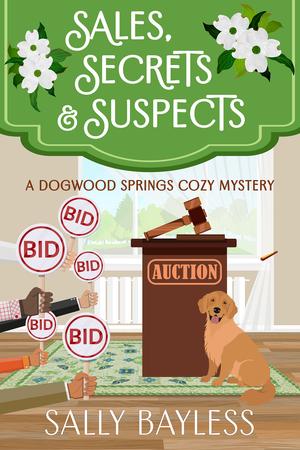 Sales, Secrets & Suspects (Dogwood Springs Cozy Mystery #2)