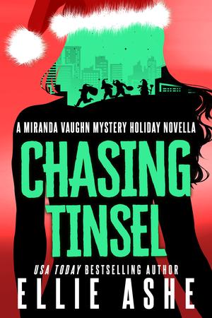 Chasing Tinsel (Miranda Vaughn Mysteries #1.5)