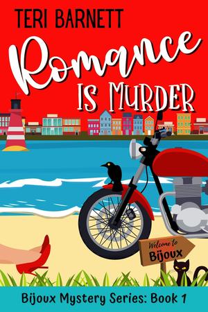 Romance is Murder by Teri Barnett