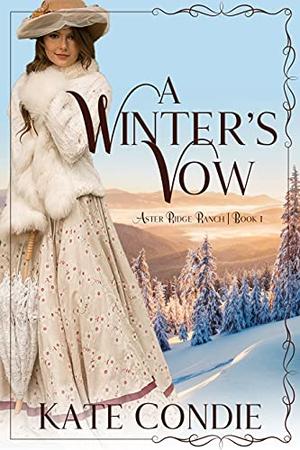 A Winter's Vow by Kate Condie