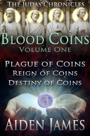 Blood Coins, Vol. 1 (The Judas Chronicles #1-3)