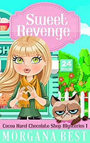 Sweet Revenge by Morgana Best