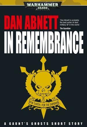 In Remembrance (Gaunt's Ghosts #Short Story)