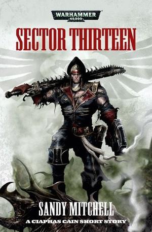 Sector Thirteen (Ciaphas Cain #Short Story)