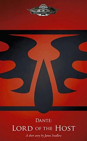 Dante: Lord of the Host (Black Library Advent Calendar 2013 #15)