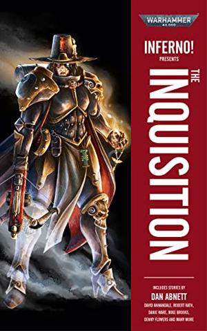 Inferno! Presents: The Inquisition by Robert Rath, Danie Ware, Mike Brooks