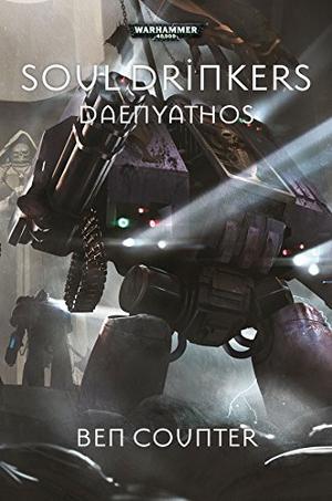 Daenyathos (Soul Drinkers #7)