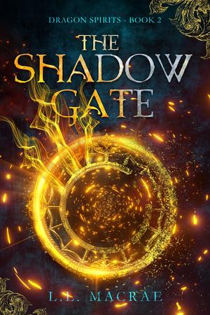 The Shadow Gate (Dragon Spirits #2)