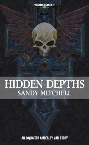 Hidden Depths (Ciaphas Cain #Short Story)