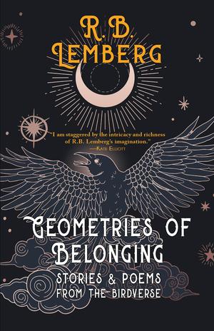 Geometries of Belonging: Stories and Poems from the Birdverse (Birdverse #1)